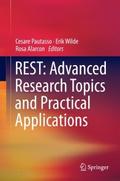 REST: Advanced Research Topics and Practical Applications
