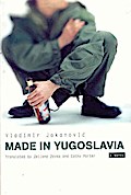 Made in Yugoslavia - Vladimir Jokanovic
