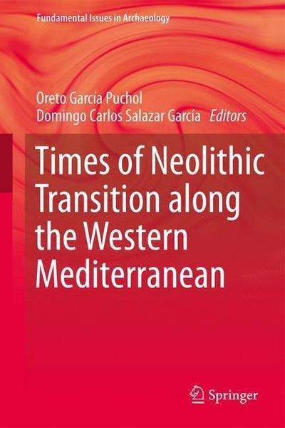 Times of Neolithic Transition along the Western Mediterranean