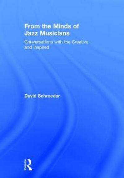 From the Minds of Jazz Musicians