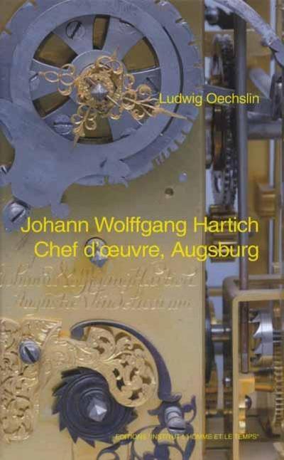 Johann Wolfgang Hartich - Chef d’ oeuvre, Augsburg