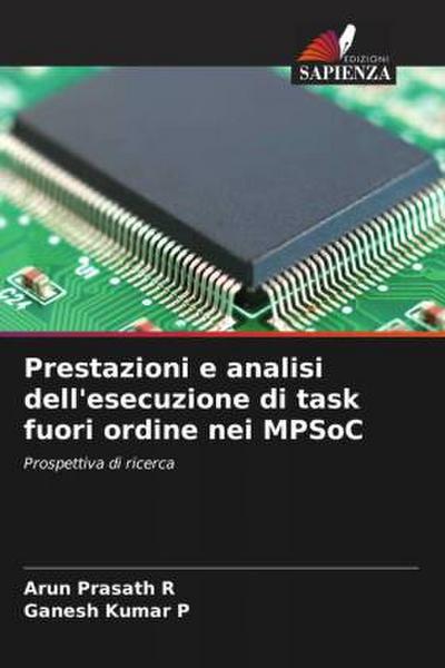 Prestazioni e analisi dell’esecuzione di task fuori ordine nei MPSoC