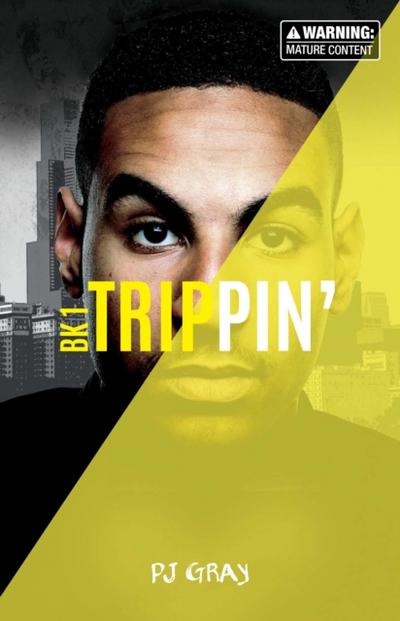 Trippin’ (Book 1)