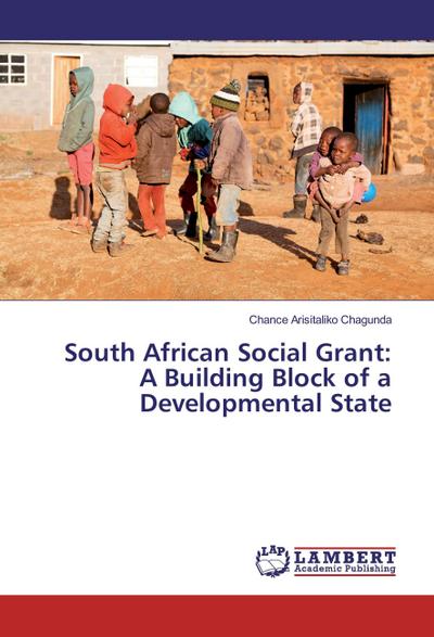 South African Social Grant: A Building Block of a Developmental State