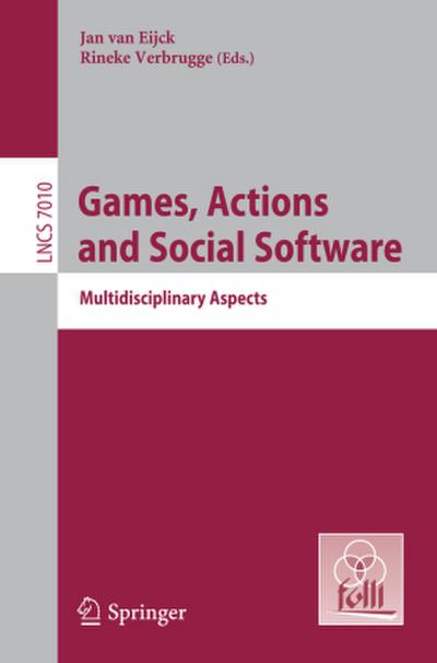 Games, Actions, and Social Software