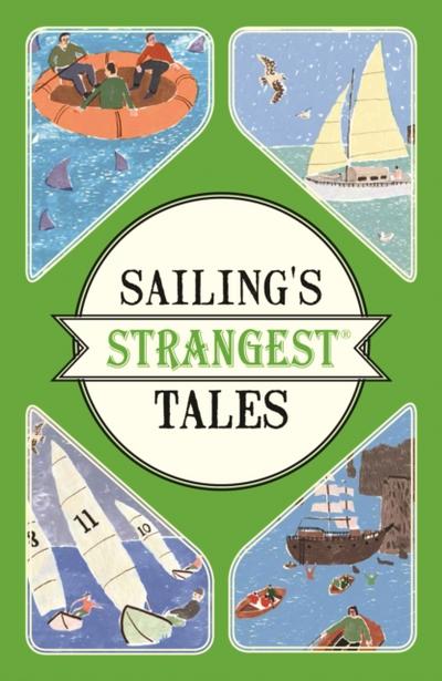 Sailing’s Strangest Tales