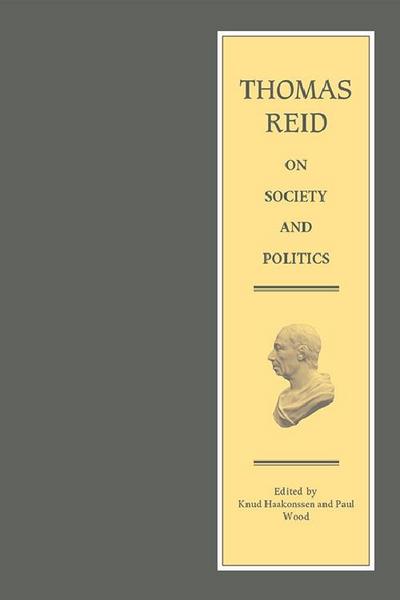 Thomas Reid on Society and Politics