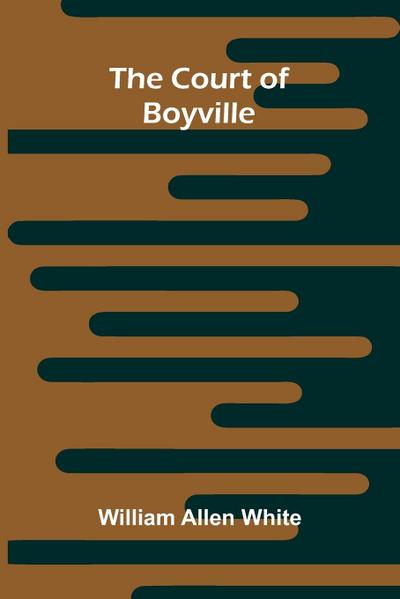 The Court of Boyville