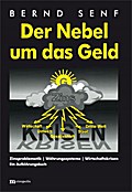 Der Nebel um das Geld