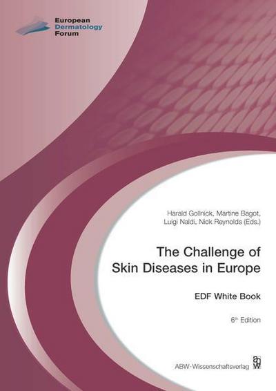 The Challenge of Skin Diseases in Europe