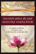 Secretele Antice ale unui Maestru Vindecător