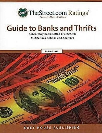 TheStreet.com Ratings Guide to Banks and Thrifts