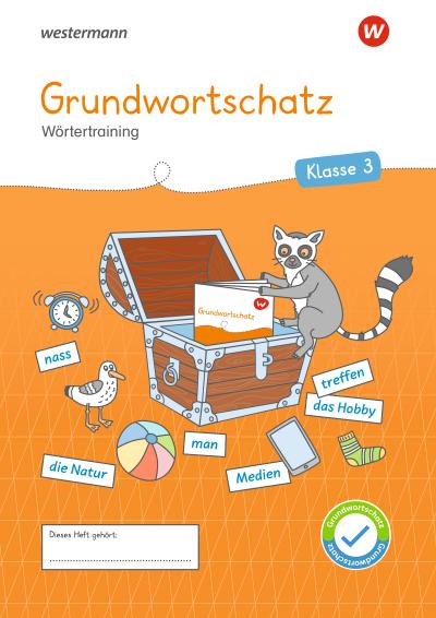Westermann Unterrichtsmaterialien Grundschule. Grundwortschatz 3