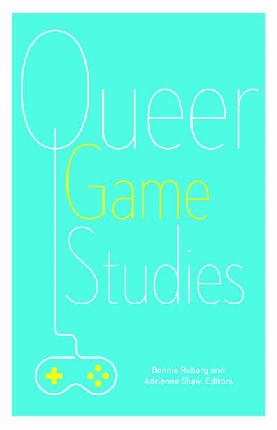 Queer Game Studies