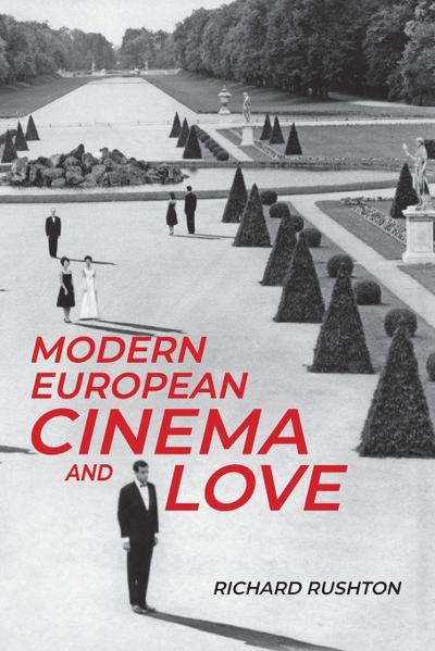 Modern European cinema and love