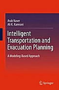 Intelligent Transportation and Evacuation Planning