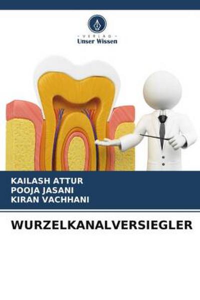 WURZELKANALVERSIEGLER