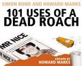 101 Uses Of A Dead Roach