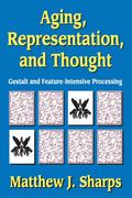 Aging, Representation, and Thought