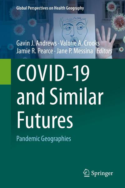 COVID-19 and Similar Futures