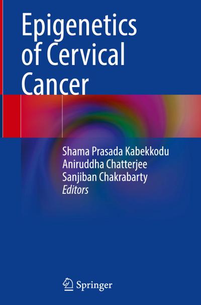Epigenetics of Cervical Cancer