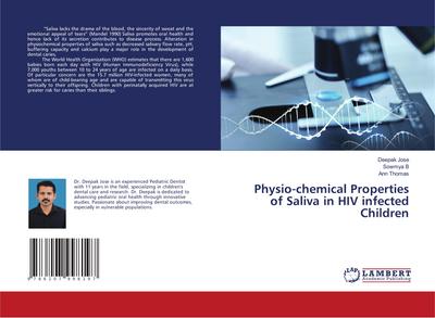 Physio-chemical Properties of Saliva in HIV infected Children