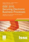 ISSE 2010 Securing Electronic Business Processes