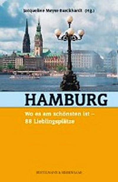 Hamburg, wo es am schönsten ist, 66 Lieblingsplätze