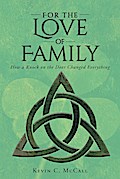 For the Love of Family