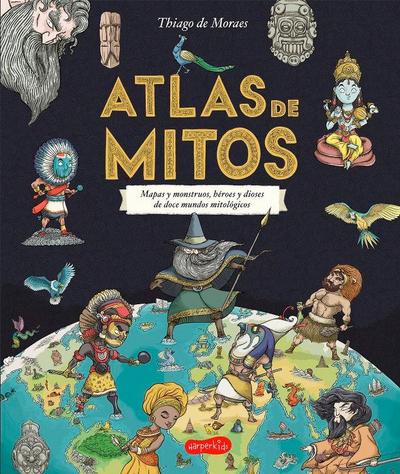 Atlas de Mitos (Myth Atlas - Spanish Edition)