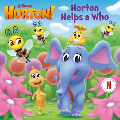 Horton Helps a Who (Dr. Seuss’s Horton!)