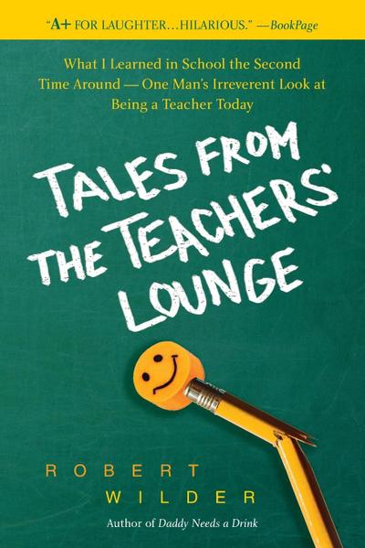 Tales from the Teachers’ Lounge