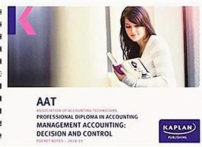 MANAGEMENT ACCOUNTING:DECISION AND CONTROL - POCKET NOTES