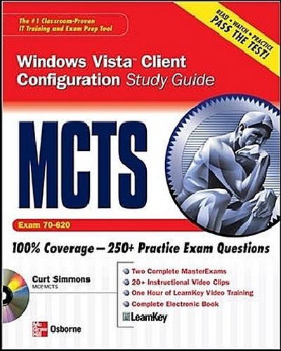 McTs Windows Vista Client Configuration Study Guide (Exam 70-620)