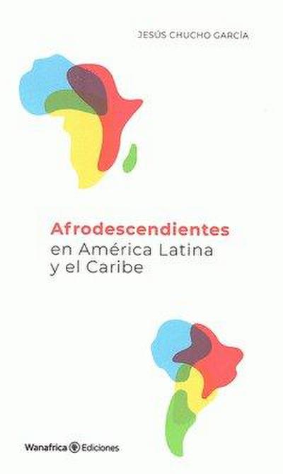 AFRODESCENDIENTES EN AM?RICA LAT?NA