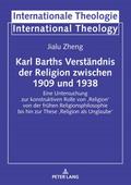 Karl Barths Verständnis der Religion zwischen 1909