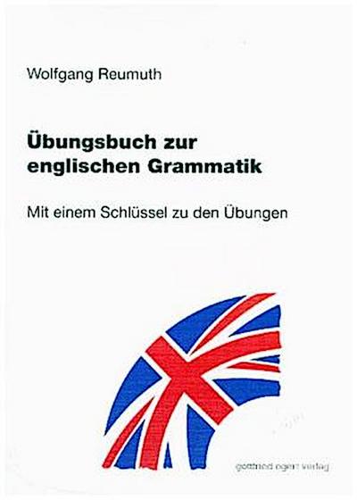 Übungsbuch zur englischen Grammatik