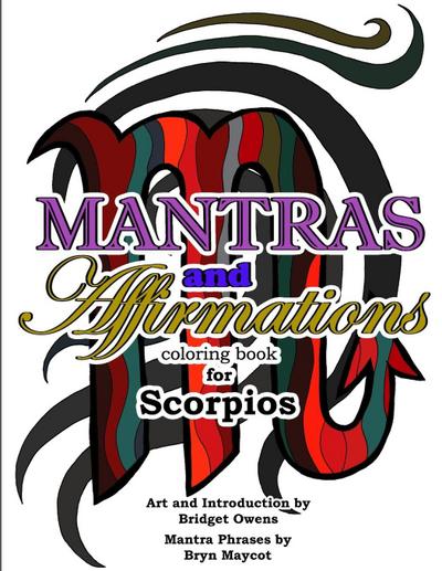 Mantras and Affirmations Coloring Book for Scorpios