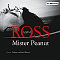 Mister Peanut - Adam Ross