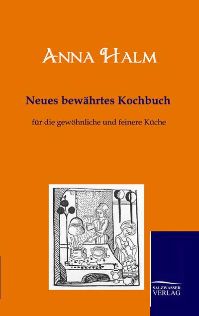 Neues bewährtes Kochbuch