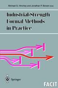 Industrial-Strength Formal Methods in Practice