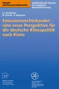 Emissionsrechtehandel eine neue Perspektive für die deutsche Klimapolitik nach Kioto