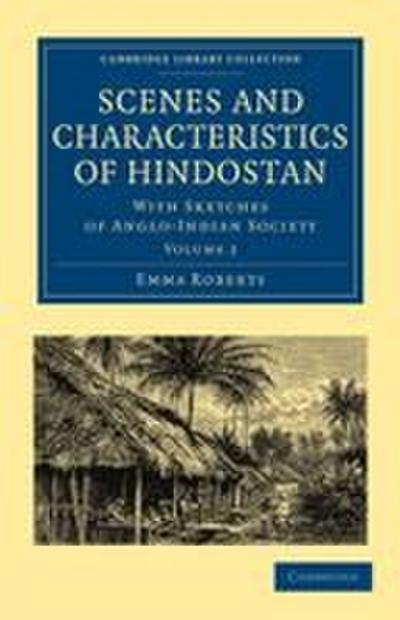 Scenes and Characteristics of Hindostan - Volume             2