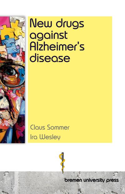 New drugs against Alzheimer’s disease