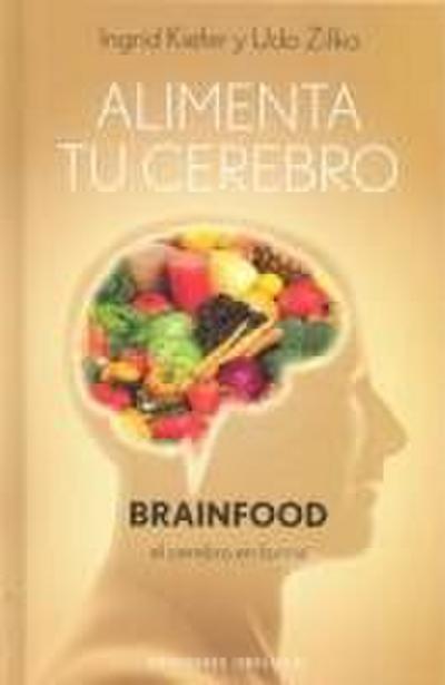Alimenta Tu Cerebro