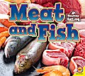 Meat and Fish
