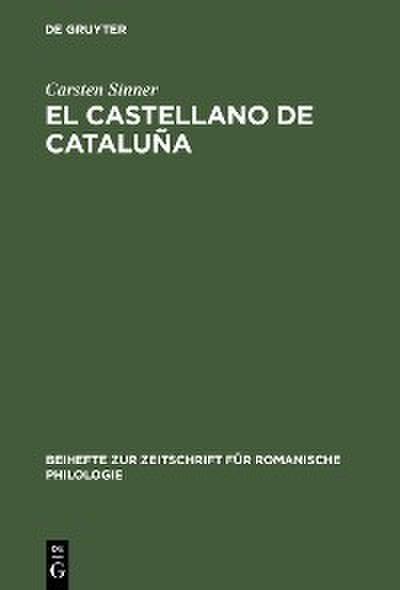 El castellano de Cataluña