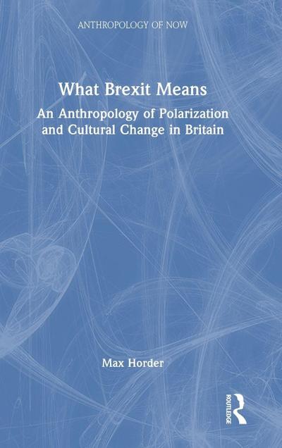 What Brexit Means