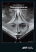 Eine Architektur für Programmsynthese aus natürlic