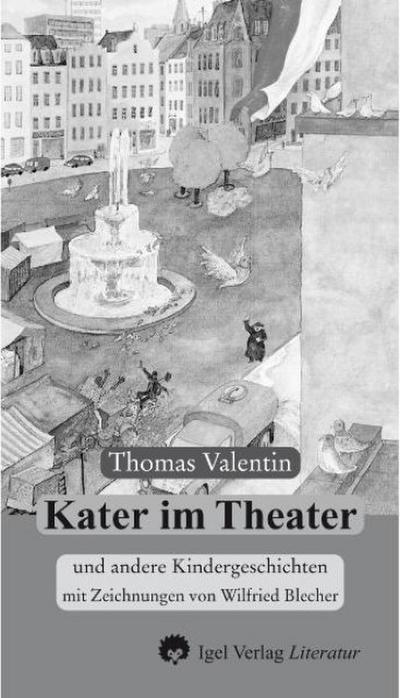 Werke in Einzelbänden / Kater im Theater